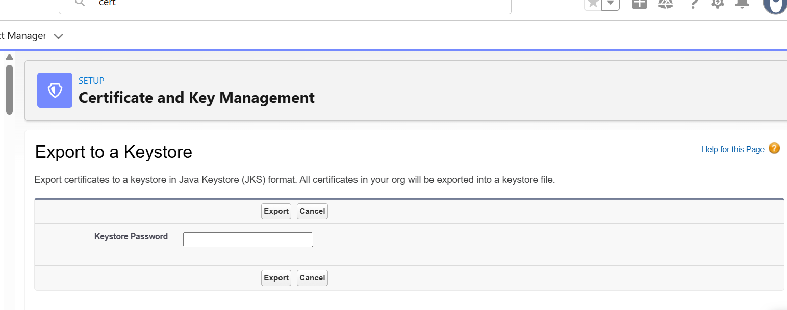 Export to a Keystore dialog — all certificates in the org are bundled into a single JKS file
